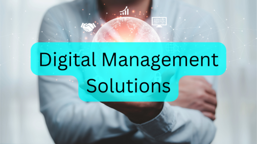 Digital Management Solutions